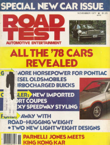ROAD TEST MAGAZINE 1977 NOV - PARNELLI TESTS THE 450SEL, NEW CARS, 911S TARGA